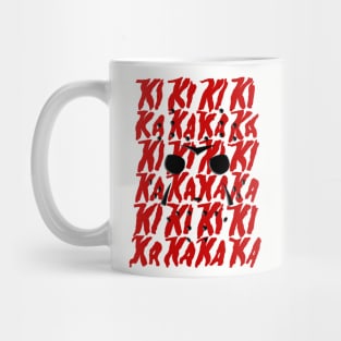 KA KA KA KA... Mug